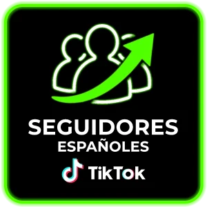 Comprar seguidores de TikTok españoles para potenciar la visibilidad y autoridad de tu cuenta en España